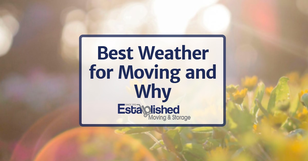 https://establishedmoving.com/wp-content/uploads/2018/08/Established-Moving-Best-Weather-for-Moving-and-Why.jpg