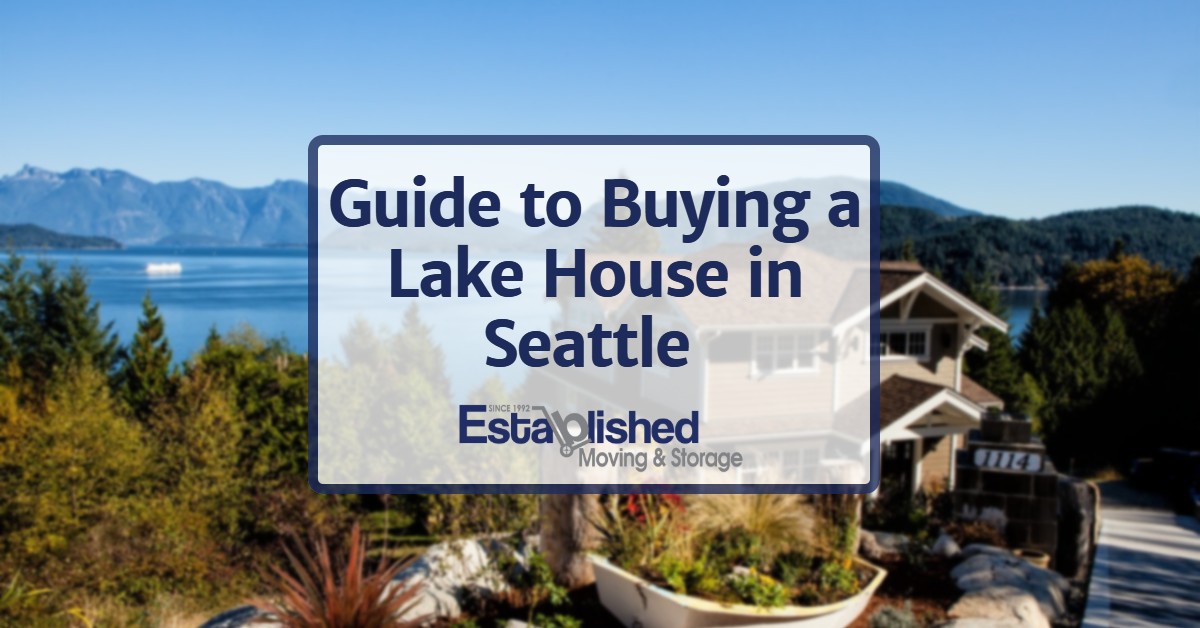 https://establishedmoving.com/wp-content/uploads/2018/10/Established-Moving-Guide-to-Buying-a-Lake-House-in-Seattle.jpg